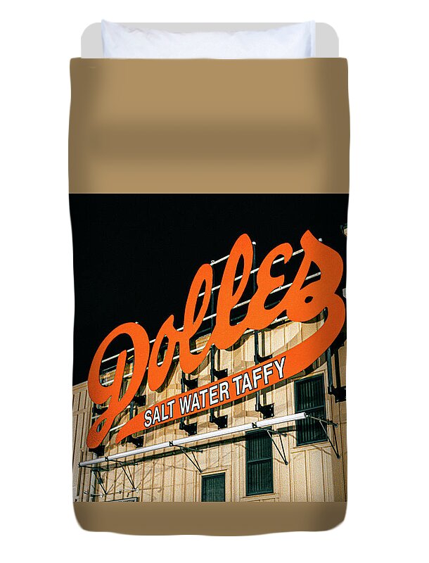 Famous Dolles Salt Water Taffy Sign - Duvet Cover