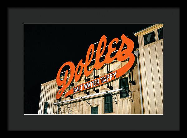 Famous Dolles Salt Water Taffy Sign - Framed Print