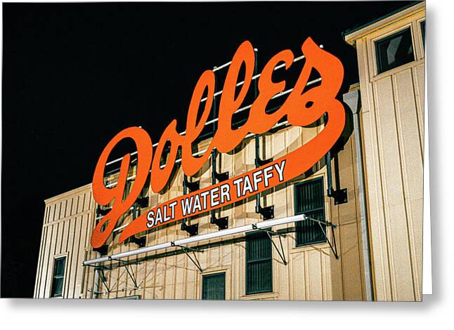 Famous Dolles Salt Water Taffy Sign - Greeting Card