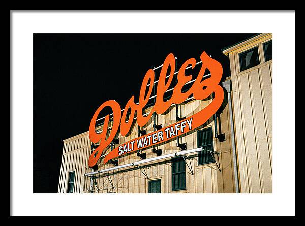 Famous Dolles Salt Water Taffy Sign - Framed Print